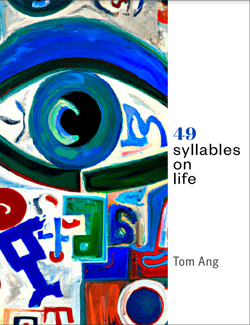 49 Syllables on Life