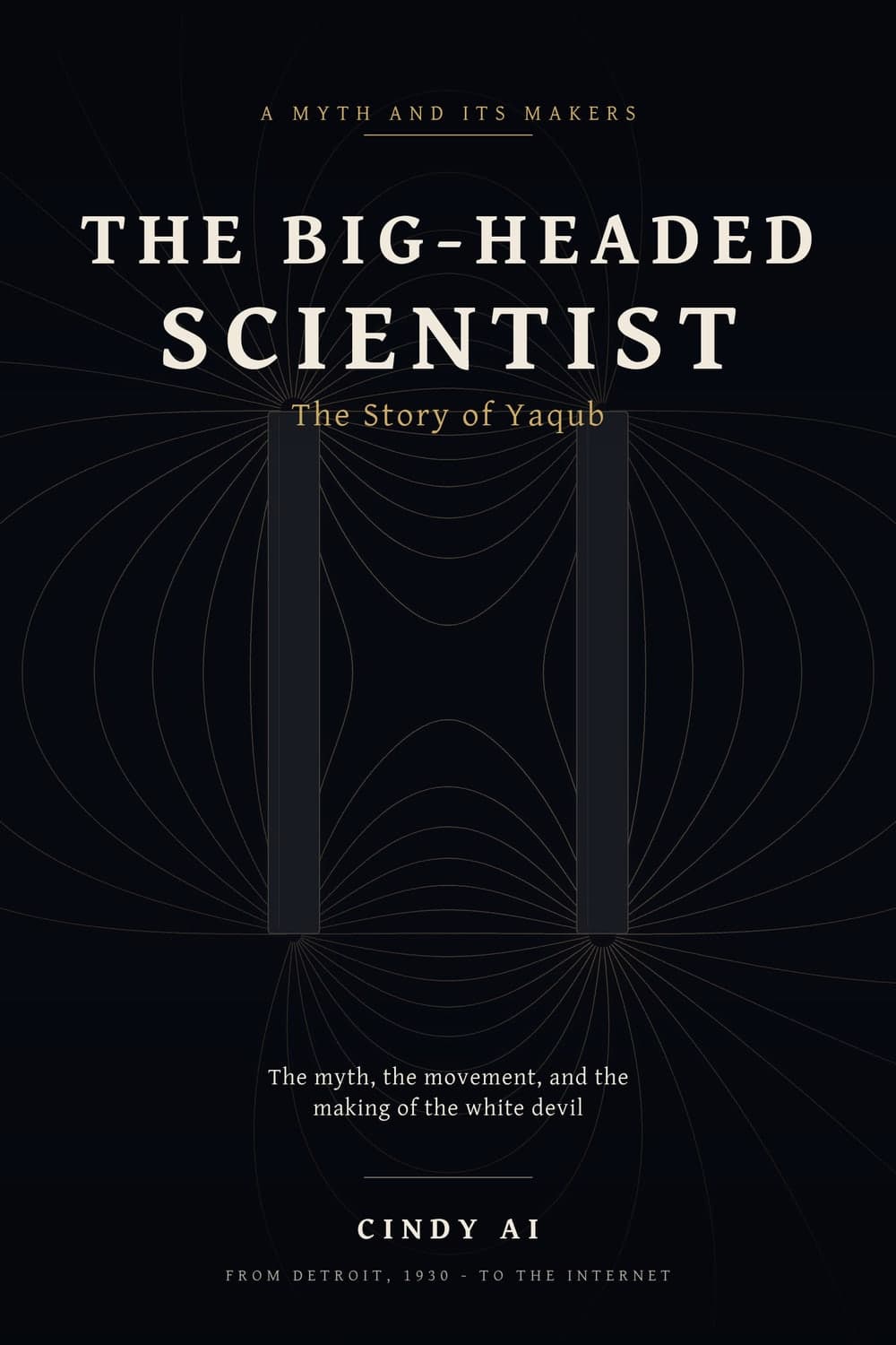 The Big-Headed Scientist: The Story of Yaqub
